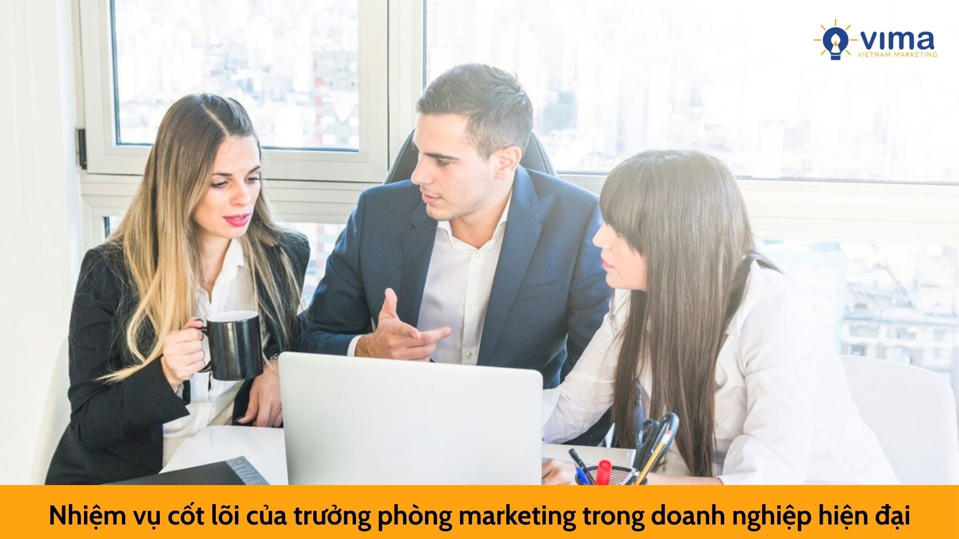 Nhiệm vụ cốt lõi của trưởng phòng marketing trong doanh nghiệp hiện đại